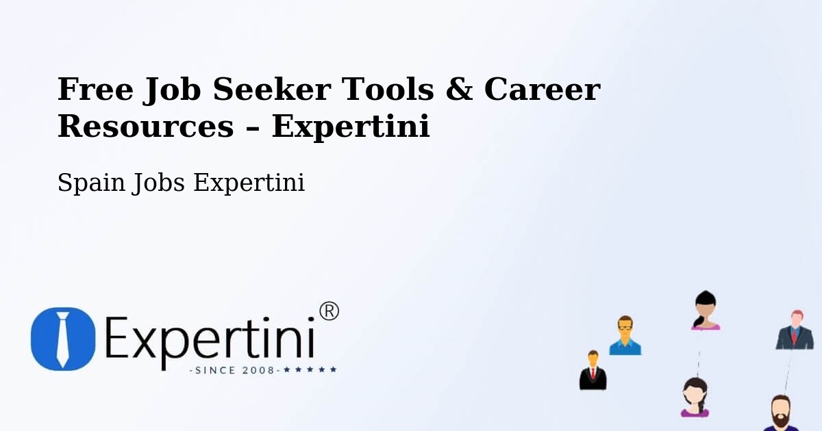 Free Job Seeker Tools & Career Resources – Ávila - Ávila, Spain Jobs Expertini