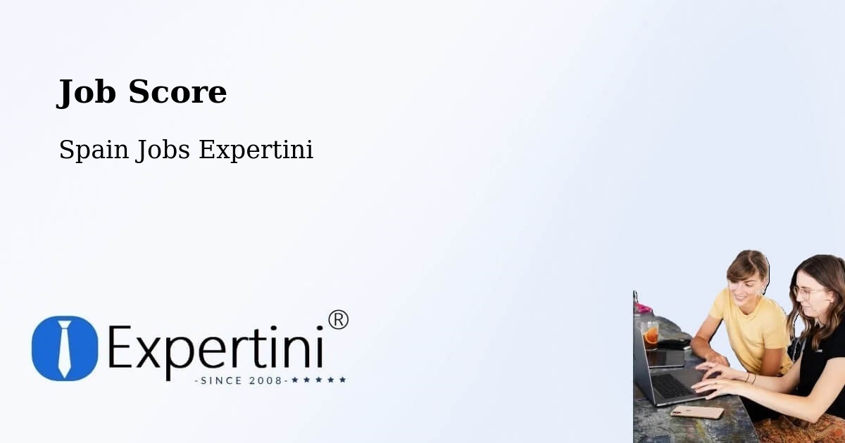Job Score & Job Description Score Tool – Ávila - Spain Jobs Expertini